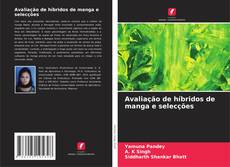 Buchcover von Avaliação de híbridos de manga e selecções