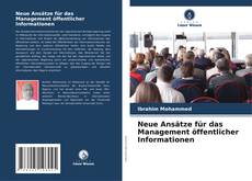 Portada del libro de Neue Ansätze für das Management öffentlicher Informationen