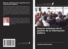 Bookcover of Nuevos enfoques de la gestión de la información pública