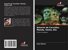 Amorim de Carvalho. Mondo, Uomo, Dio kitap kapağı