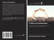 Copertina di Crítica al humanismo