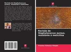Capa do livro de Revisão do Staphylococcus aureus, resistente à meticilina 
