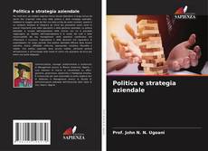 Buchcover von Politica e strategia aziendale
