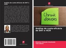 Copertina di Análise de custo-eficácia de DAT e rK39