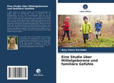 Buchcover von Eine Studie über Mittelgeborene und familiäre Gefühle