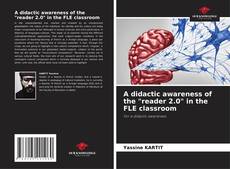 Bookcover of A didactic awareness of the "reader 2.0" in the FLE classroom