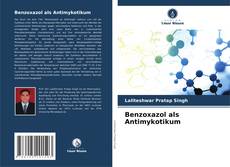 Buchcover von Benzoxazol als Antimykotikum