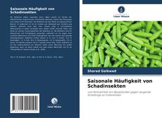 Bookcover of Saisonale Häufigkeit von Schadinsekten
