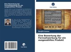 Buchcover von Eine Bewertung der Fernsehwerbung für ein ausgewähltes Produkt