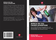 Buchcover von ÁFRICA DO SUL CRISES JUVENTUDE