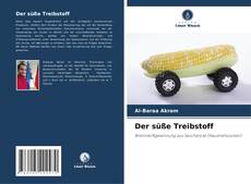 Capa do livro de Der süße Treibstoff 