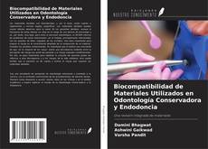 Buchcover von Biocompatibilidad de Materiales Utilizados en Odontología Conservadora y Endodoncia