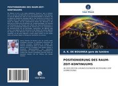 Buchcover von POSITIONIERUNG DES RAUM-ZEIT-KONTINUUMS