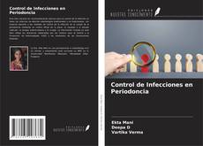 Bookcover of Control de Infecciones en Periodoncia