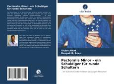 Capa do livro de Pectoralis Minor - ein Schuldiger für runde Schultern 