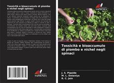 Portada del libro de Tossicità e bioaccumulo di piombo e nichel negli spinaci