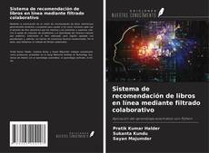 Bookcover of Sistema de recomendación de libros en línea mediante filtrado colaborativo