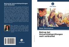 Capa do livro de Betrug bei Universitätsprüfungen weit verbreitet 