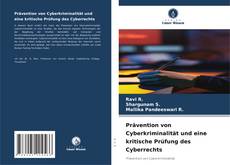 Обложка Prävention von Cyberkriminalität und eine kritische Prüfung des Cyberrechts
