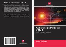 Portada del libro de Análises psicanalíticas VOL. II