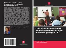 Portada del libro de Conceitos errados sobre fotossíntese e respiração mantidos pelo grau 11