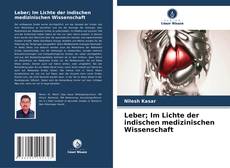 Buchcover von Leber; Im Lichte der indischen medizinischen Wissenschaft