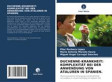 Bookcover of DUCHENNE-KRANKHEIT: KOMPLEXITÄT BEI DER ANWENDUNG VON ATALUREN IN SPANIEN.