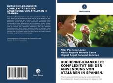 Buchcover von DUCHENNE-KRANKHEIT: KOMPLEXITÄT BEI DER ANWENDUNG VON ATALUREN IN SPANIEN.