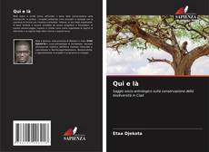 Bookcover of Qui e là