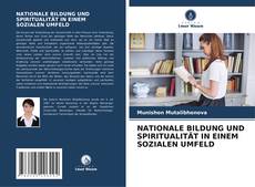 Buchcover von NATIONALE BILDUNG UND SPIRITUALITÄT IN EINEM SOZIALEN UMFELD