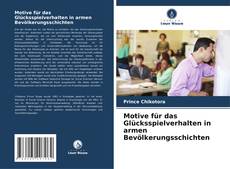 Capa do livro de Motive für das Glücksspielverhalten in armen Bevölkerungsschichten 