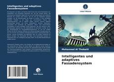 Intelligentes und adaptives Fassadensystem kitap kapağı