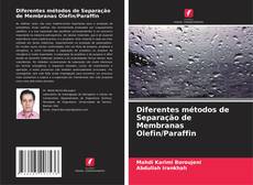 Capa do livro de Diferentes métodos de Separação de Membranas Olefin/Paraffin 