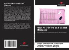 Bookcover of Oral Microflora and Dental Diseases