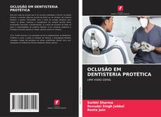 Bookcover of OCLUSÃO EM DENTISTERIA PROTÉTICA