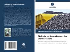 Capa do livro de Ökologische Auswirkungen des Granitbrechens 