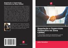 Capa do livro de Regulação e Supervisão Financeira na Zona CEMAC 
