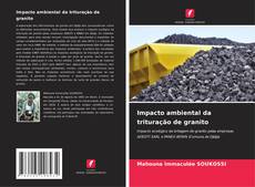 Capa do livro de Impacto ambiental da trituração de granito 
