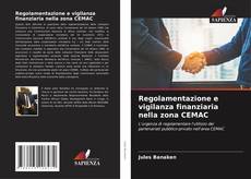 Обложка Regolamentazione e vigilanza finanziaria nella zona CEMAC