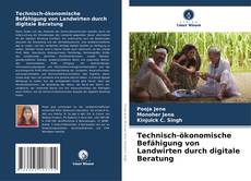Portada del libro de Technisch-ökonomische Befähigung von Landwirten durch digitale Beratung
