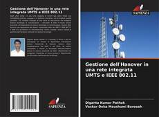 Обложка Gestione dell'Hanover in una rete integrata UMTS e IEEE 802.11