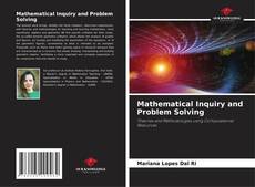 Bookcover of Mathematical Inquiry and Problem Solving
