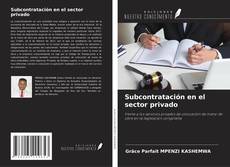 Обложка Subcontratación en el sector privado