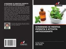 Buchcover von SCREENING DI MENTHA PIPERITA E ATTIVITÀ ANTIOSSIDANTE
