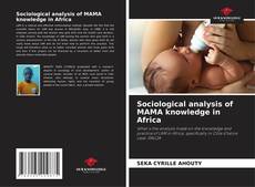 Sociological analysis of MAMA knowledge in Africa的封面