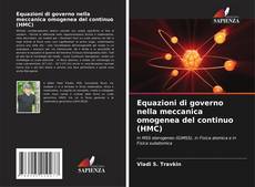 Equazioni di governo nella meccanica omogenea del continuo (HMC) kitap kapağı