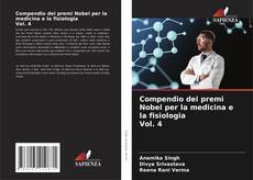 Capa do livro de Compendio dei premi Nobel per la medicina e la fisiologia Vol. 4 