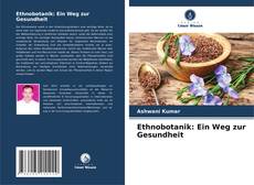 Обложка Ethnobotanik: Ein Weg zur Gesundheit