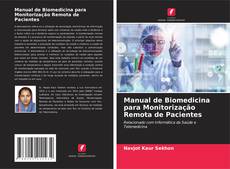 Manual de Biomedicina para Monitorização Remota de Pacientes kitap kapağı