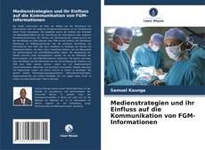 Bookcover of Medienstrategien und ihr Einfluss auf die Kommunikation von FGM-Informationen